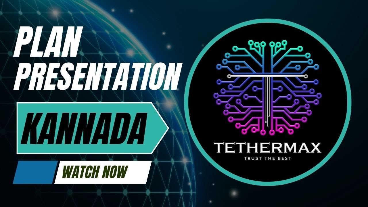 TETHERMAX | PLAN PRESENTATION | KANNADA