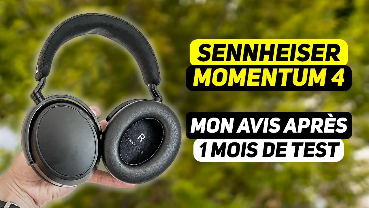 Sennheiser Momentum 4 - TEST COMPLET - Le casque sans fil le plus complet au meilleur prix ?