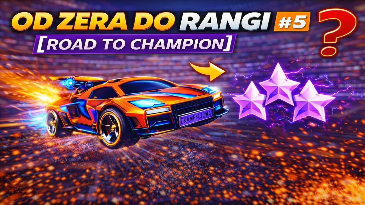 Rocket League – Od Zera do Rangi [ROAD TO Champion] #5