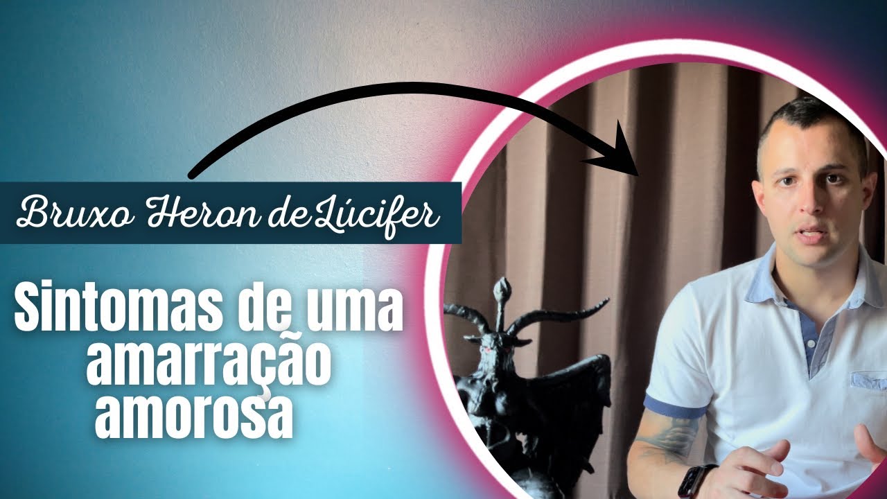 Quimbanda Luciferiana #30 - Sintomas de uma amarração amorosa(positivo e negativo)!!