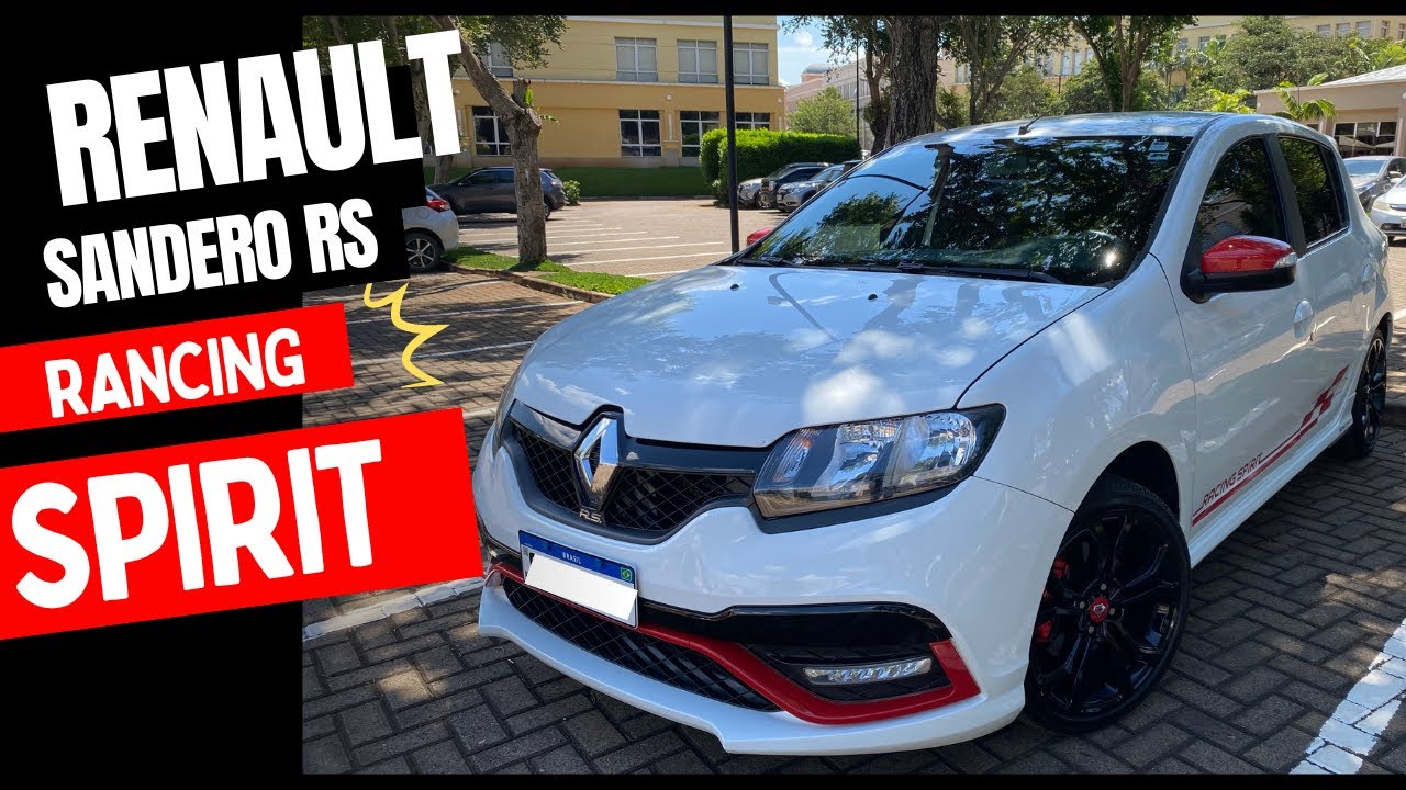 Renault Sandero RS Racing Spirit: um carro divertido e acessível para quem busca emoção