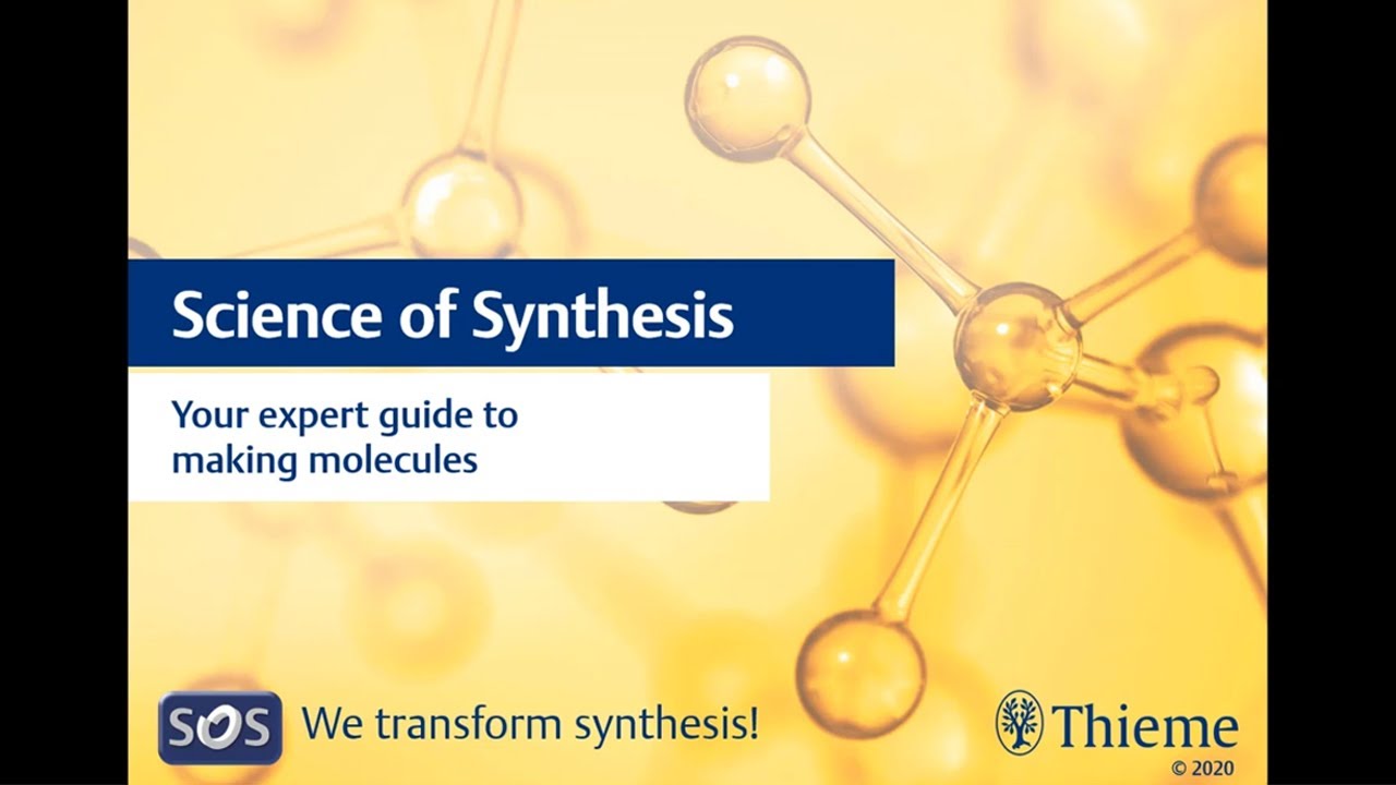 Science of Synthesis (SoS) Web Seminar with English Subtitles