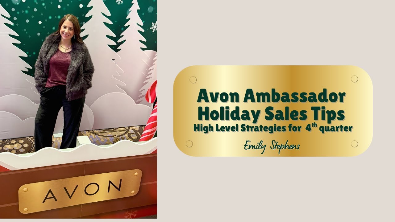 Avon Ambassador Holiday Sales Tips 2025
