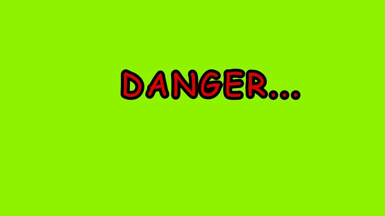 Danger..... is My Business