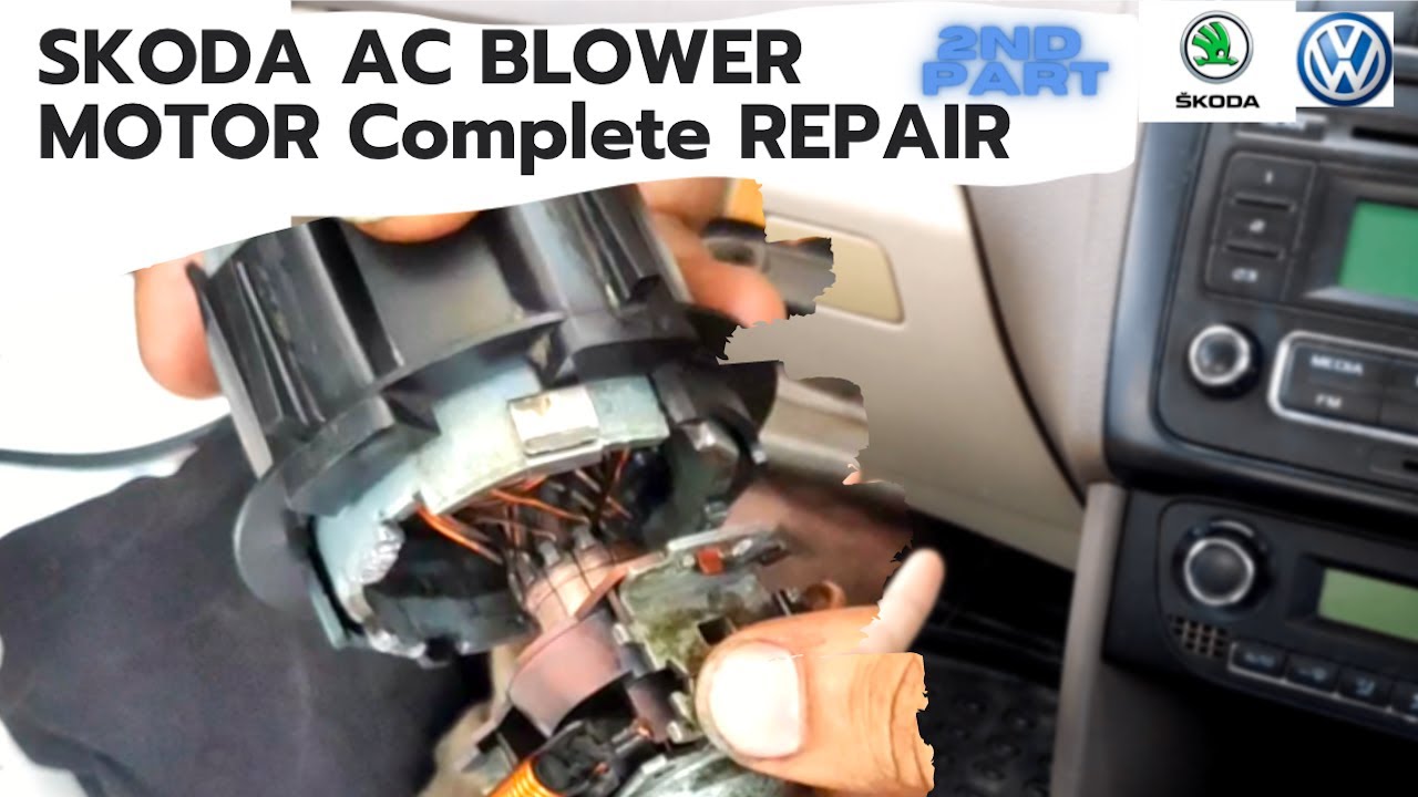 Skoda Rapid AC Blower Motor Repair | Bush Change | Vento, Polo, Jetta, Passat Blower Problem Solved