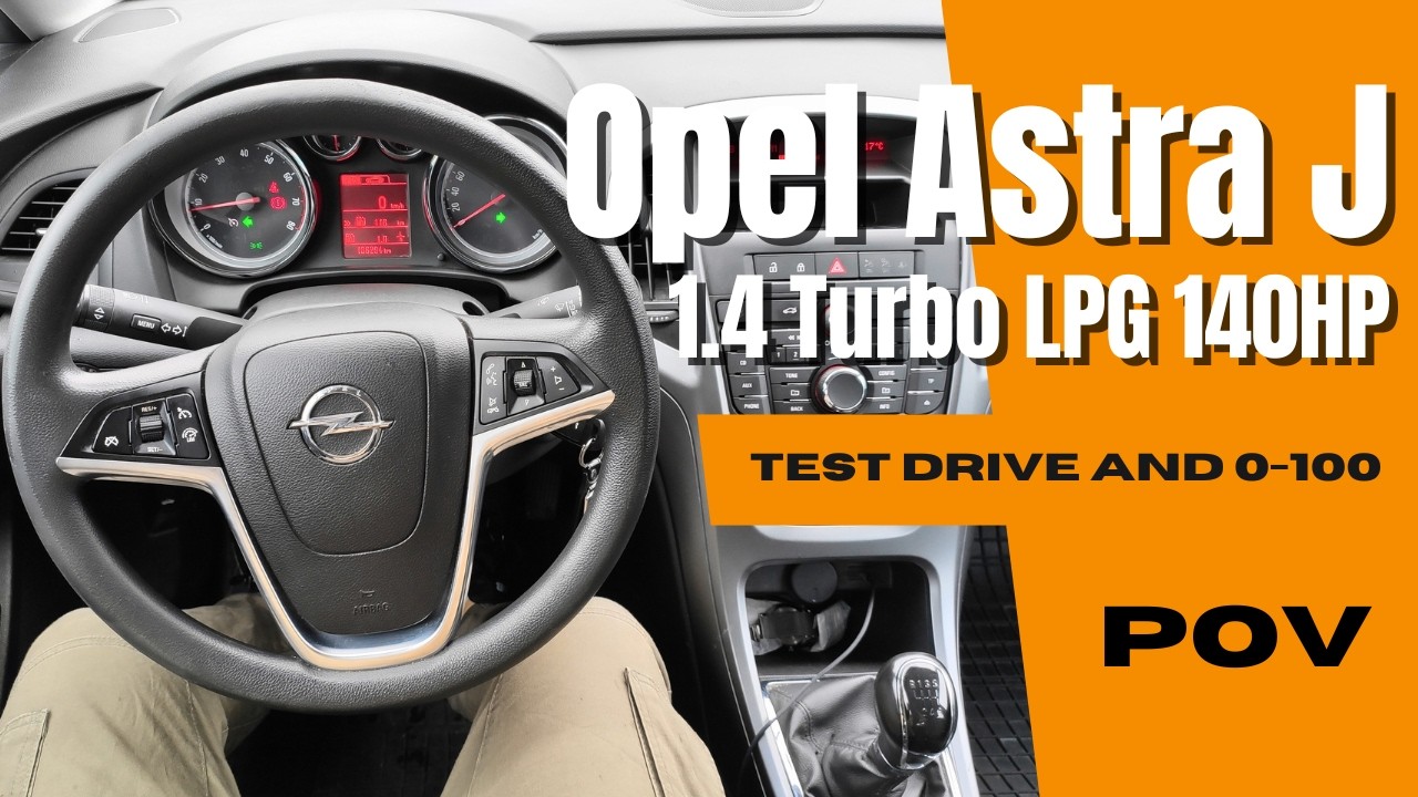 Opel Astra J 2015 (1.4 Turbo LPG 140hp) | 4K POV Test Drive  | 0-100 | Highway | City