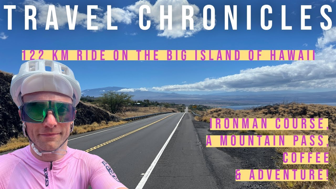 What is it like to ride 122km bike ride in hawaii? An adventure on the Big Island!