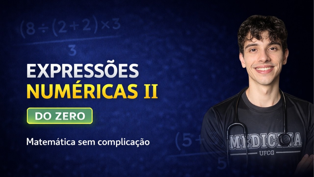 Matemática Básica Elementar: Expressões Numéricas – Aula 02 | Números Inteiros | Henrique Lobel