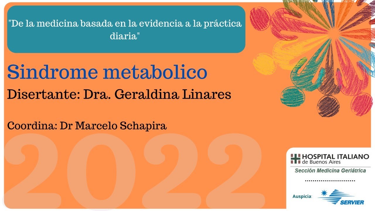 Síndrome Metabólico. Dra. Geraldina Linares. Video Completo