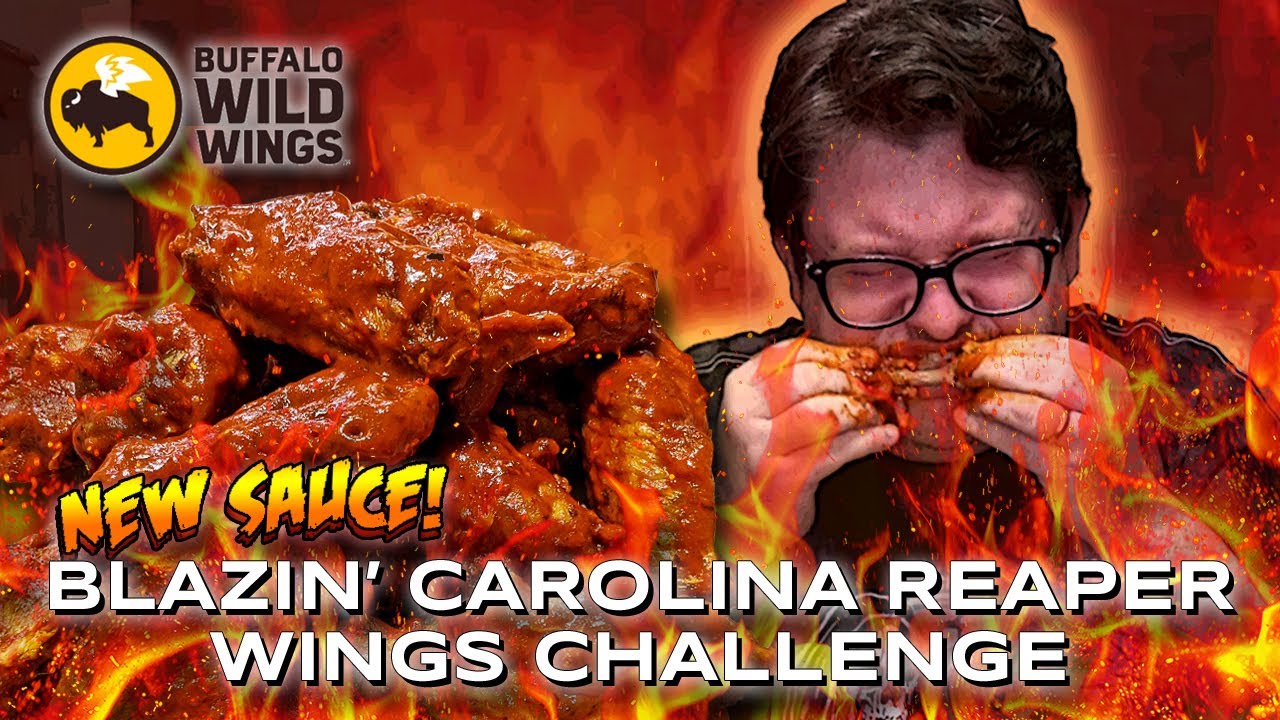 *NEW SAUCE* BLAZIN' CAROLINA REAPER WINGS CHALLENGE │Buffalo Wild Wings