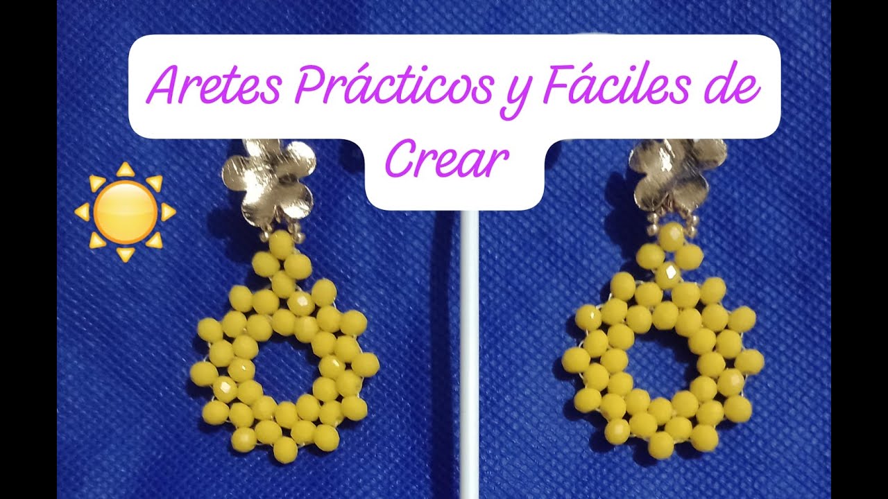 Aretes Prácticos y Fáciles de crear