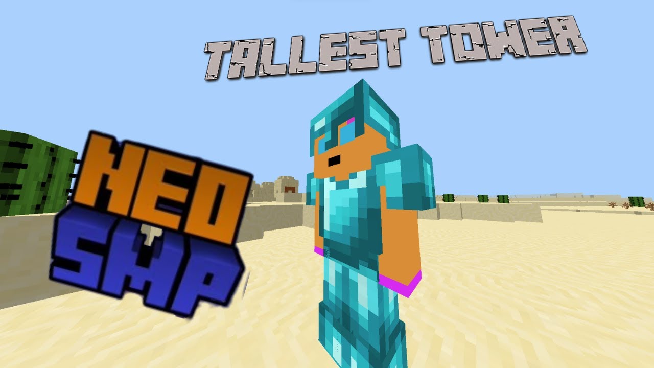Building the tallest tower at spawn Neo Smp