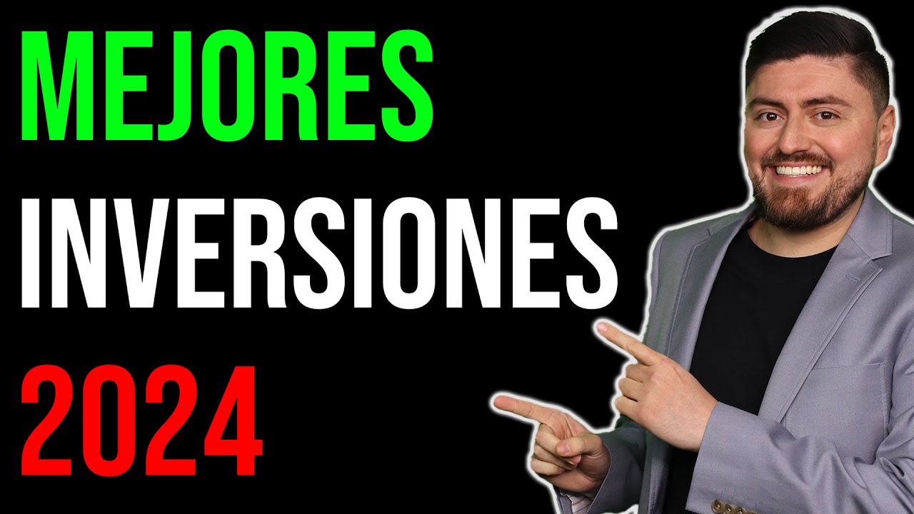 Las MEJORES INVERSIONES que puedes hacer en 2024