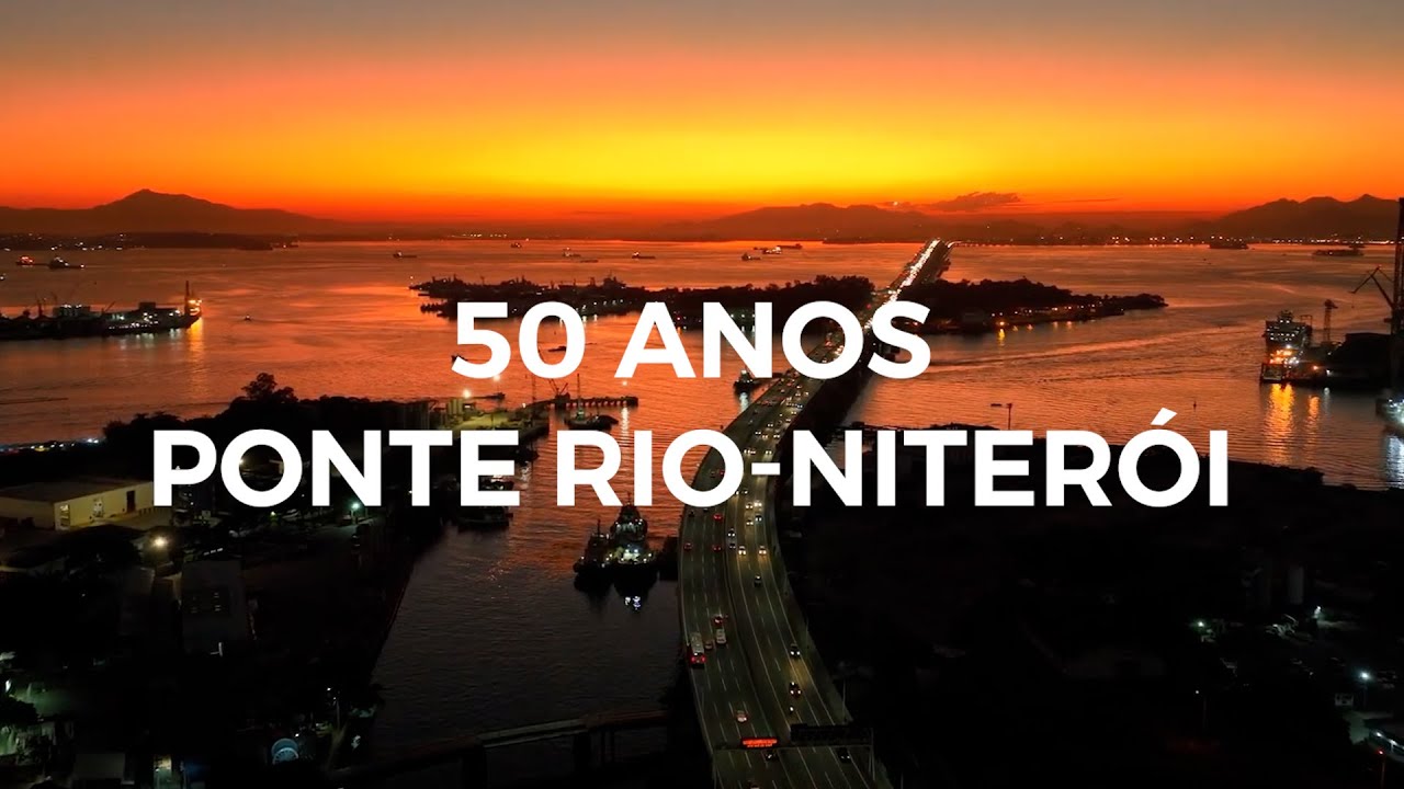 50 Anos da Ponte Rio-Niterói