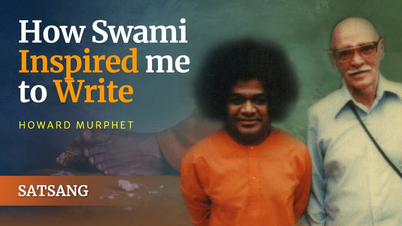 A Journey from His Miracles to His Message | Howard Murphet | Satsang from Prasanthi Nilayam