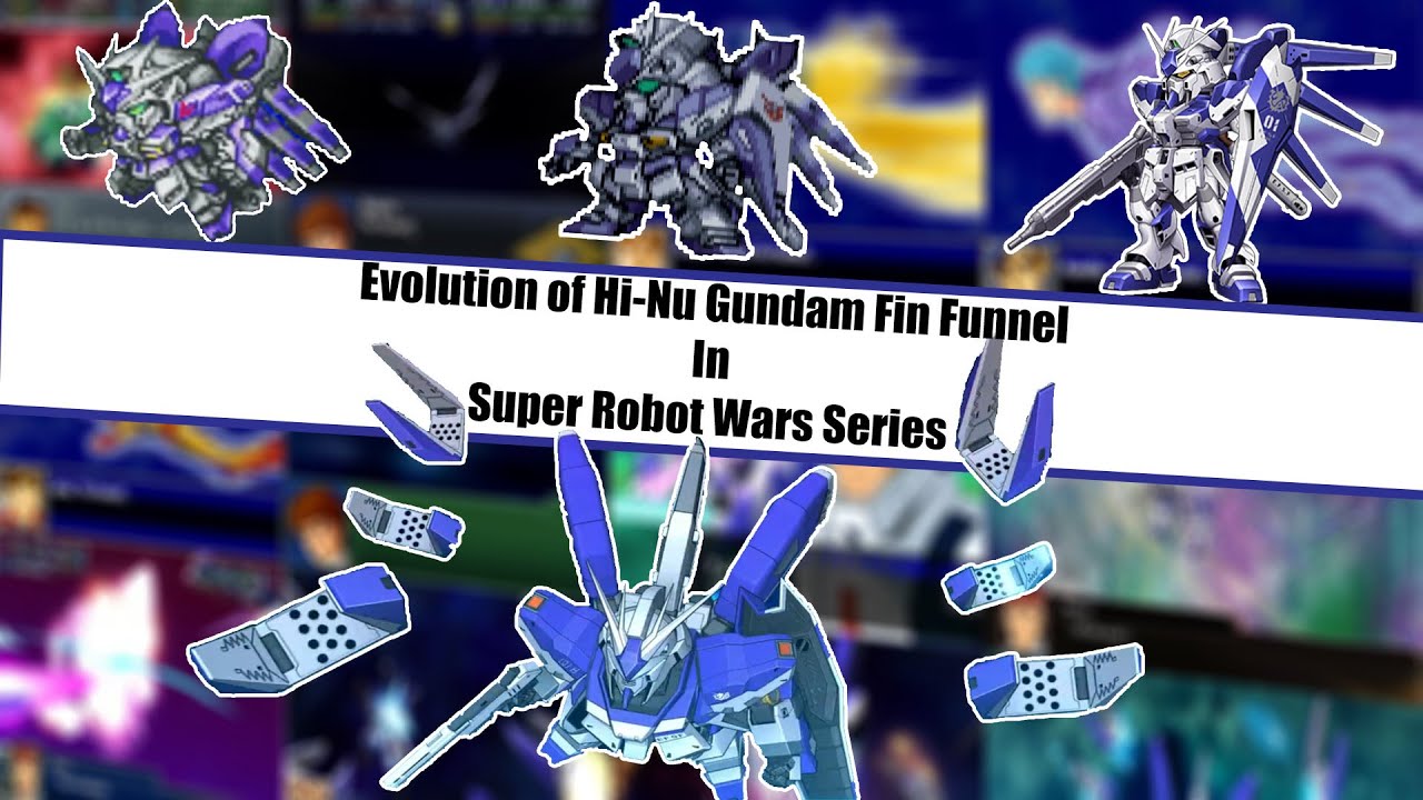Evolution of Hi Nu Gundam Fin Funnel in SRW | SRW Alpha Gaiden - 30(2001 - 2021)