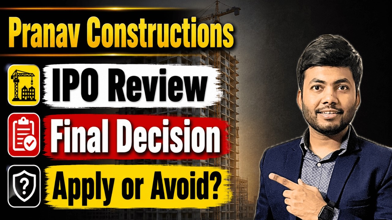 Pranav Constructions IPO Final Decision | Apply or Avoid | Latest IPO GMP