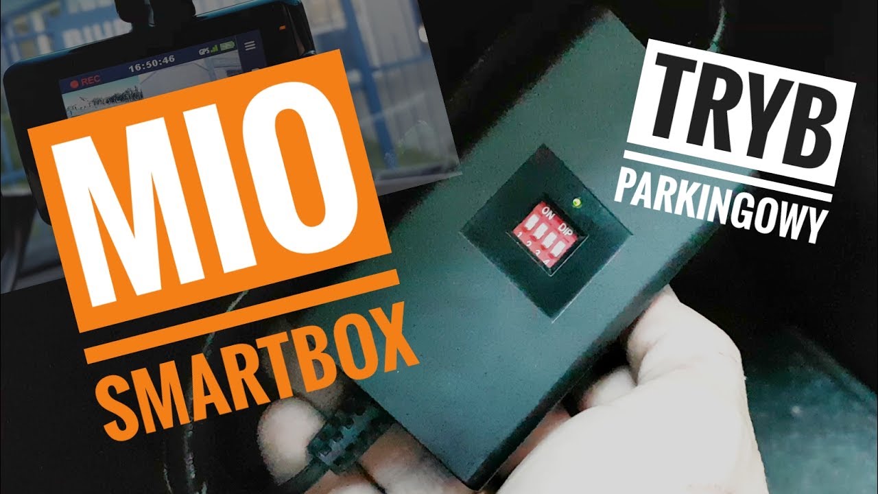 Mio SMARTBOX Tryb Parkingowy MiVue | ForumWiedzy