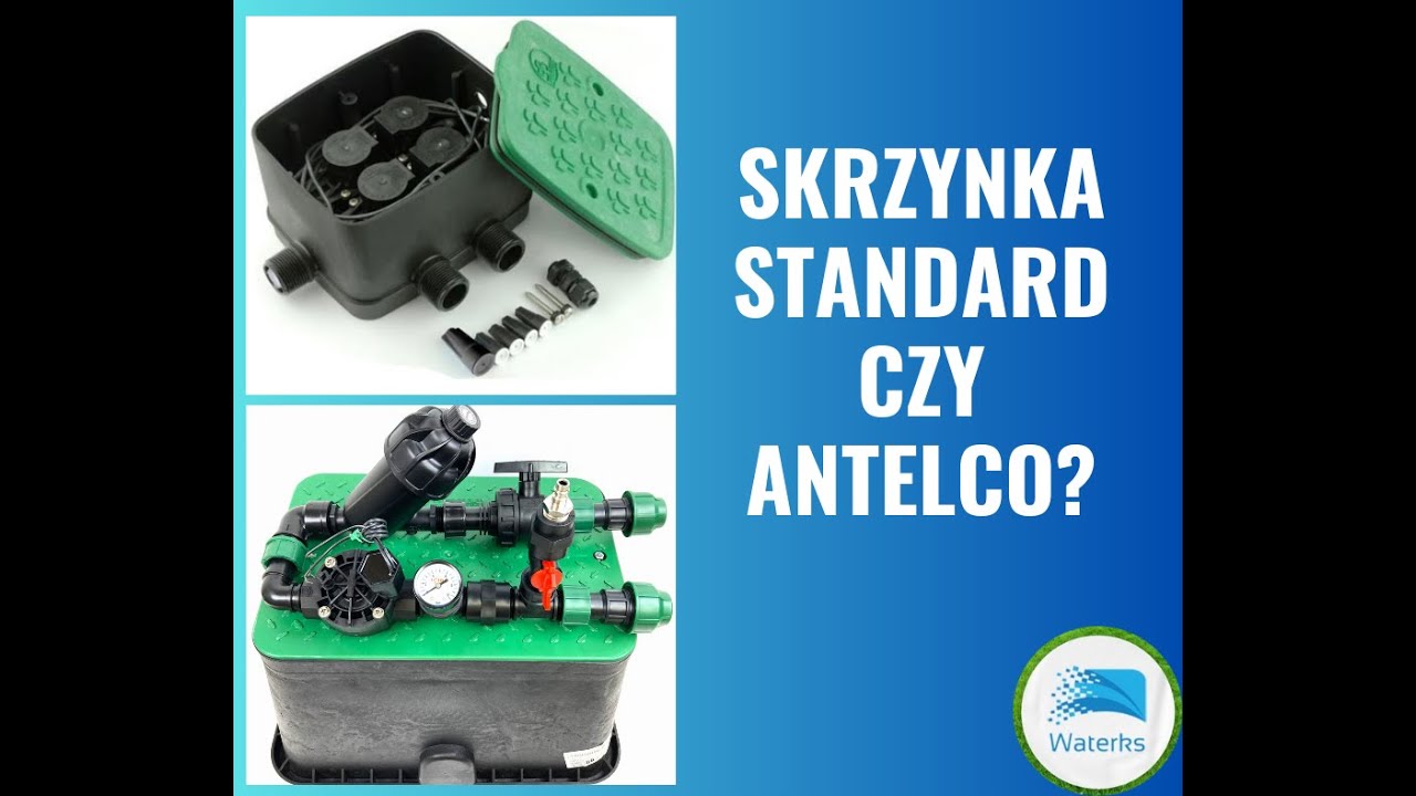 Jak zamontować elektrozawory? Skrzynka standard czy Antelco?