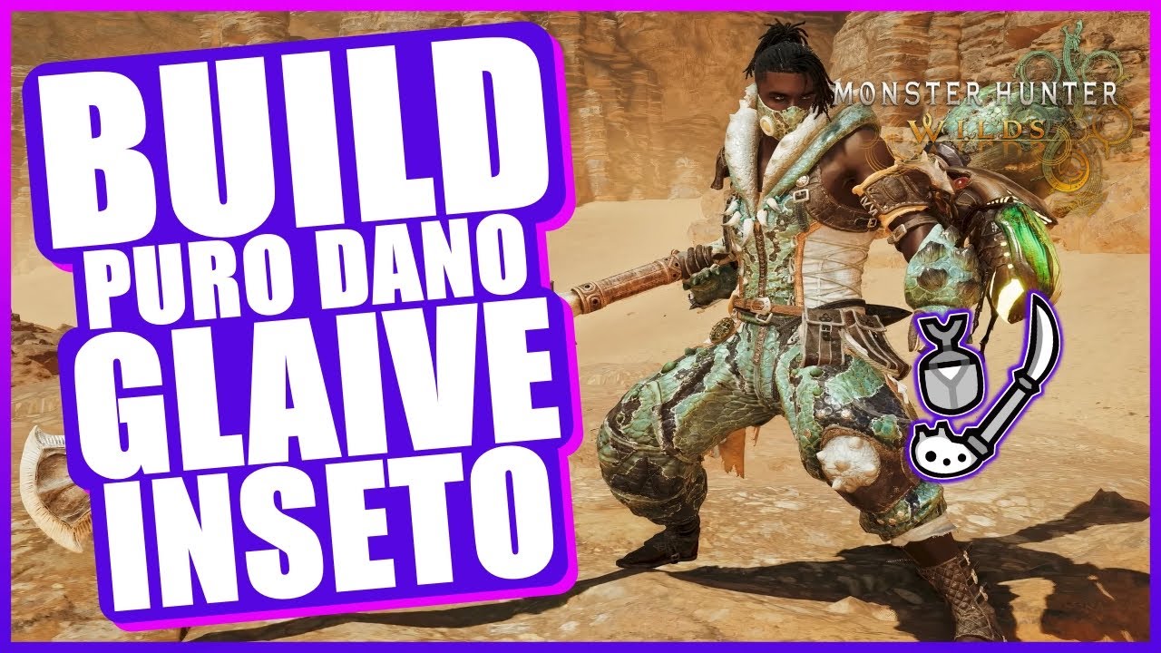 MELHOR BUILD de Glaive Inseto IG para Dano MASSIVO (JOGO BASE) - Monster Hunter Wilds