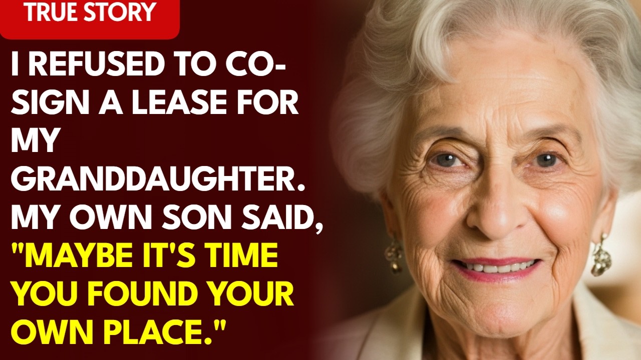 I Refused To Co-Sign A Lease For My Granddaughter. My Own Son Said, 