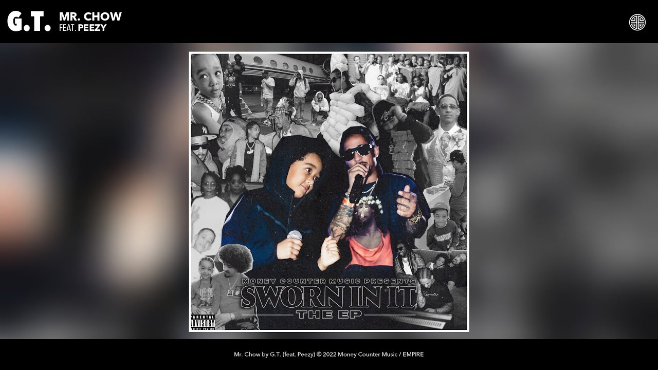 G.T. - Mr. Chow (Official Audio) (feat. Peezy)