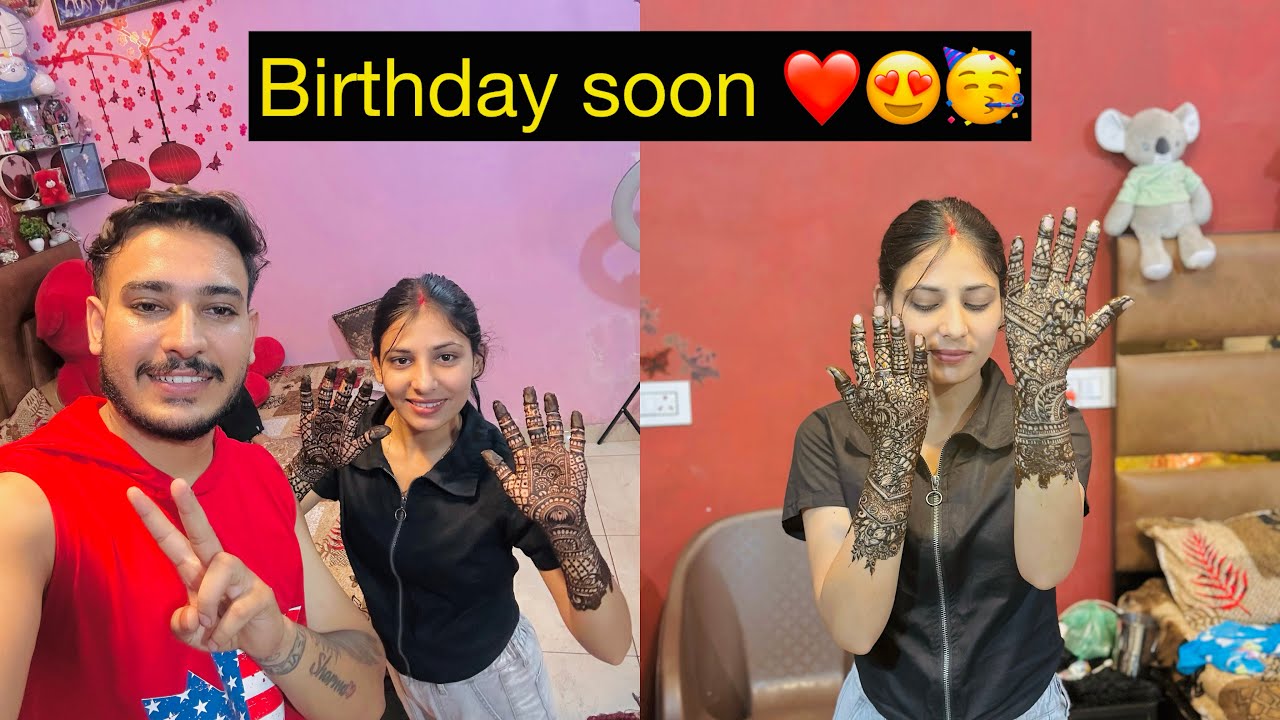 Birthday soon 🥳 harman ne lgwai mehndi ❤️🥰 @mr_mrs_sharma659 
