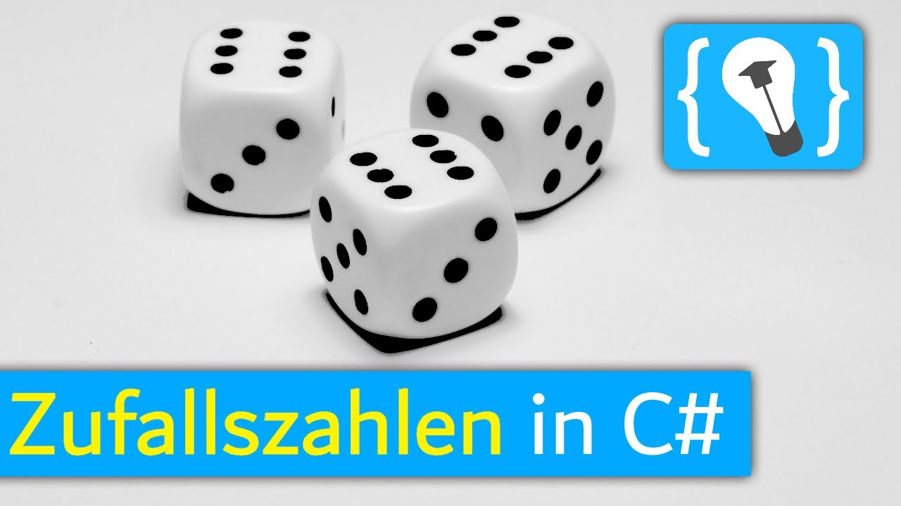 Zufallszahlen in C# generieren - C# Random Tutorial (Deutsch)