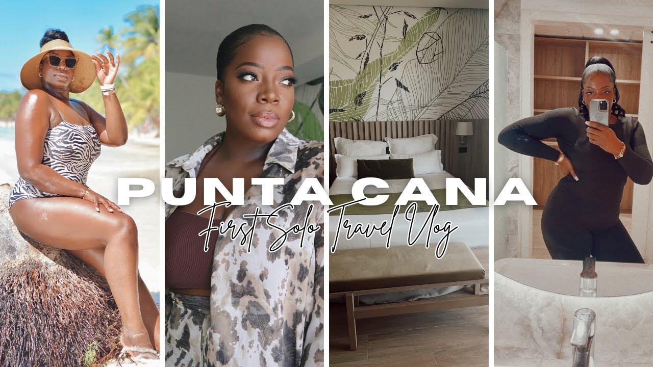 SOLO TRAVEL VLOG: My First Solo Trip to Punta Cana | Serenade All Suites Adults Resort
