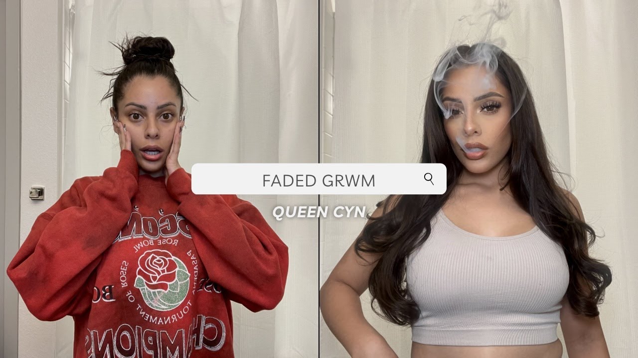 Faded GRWM | Queen Cyn