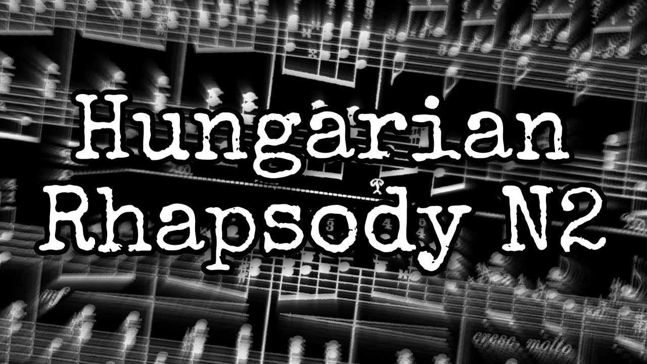 Hungarian Rhapsody N2 | F. Liszt