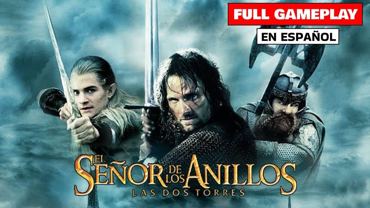 El Señor De Los Anillos: Las Dos Torres | PS2 | Gameplay Español Sin Comentarios Walkthrough
