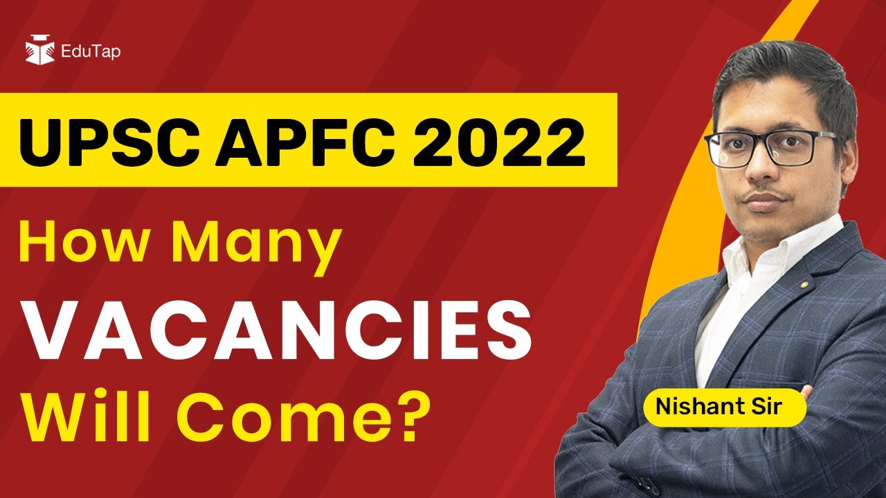 APFC 2023 Notification | APFC Vacancies | UPSC APFC Recruitment 2023 | EPFO APFC Eligibility