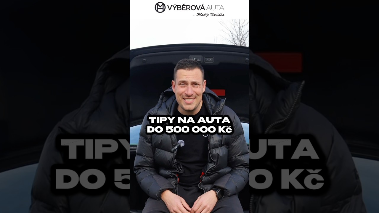 Tipy na auta do 500 000 Kč