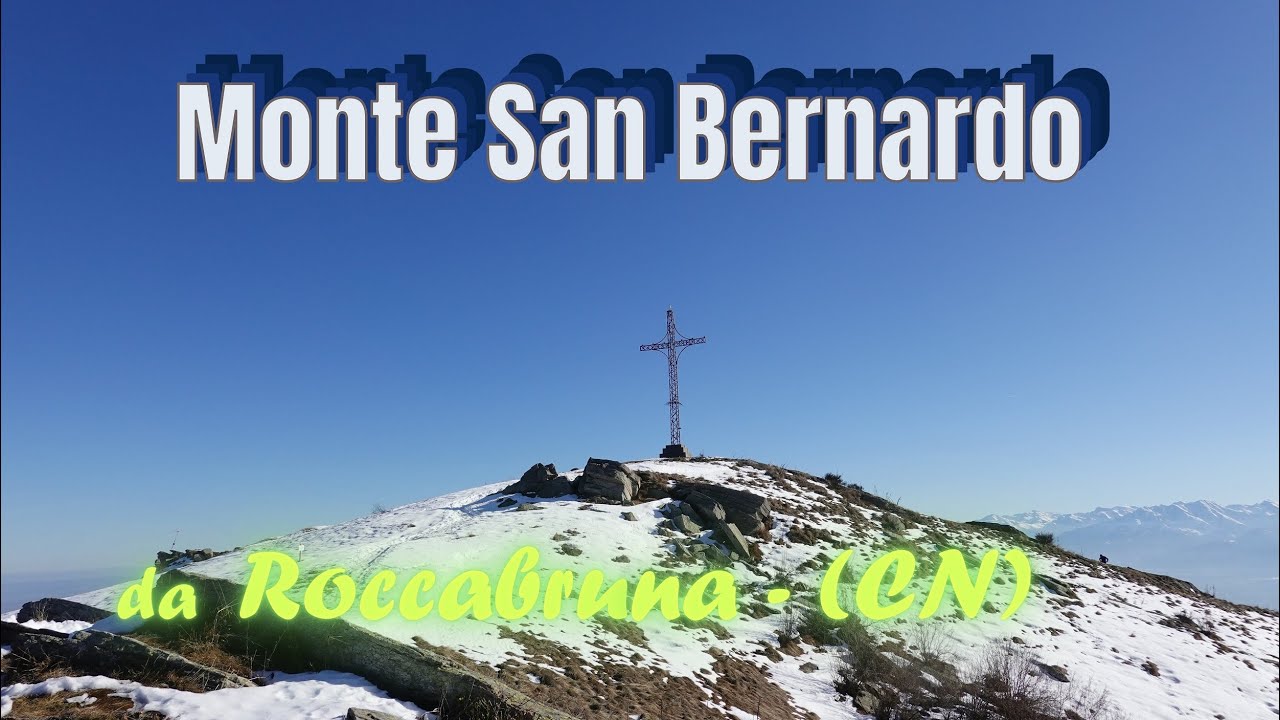 ESCURSIONE AL MONTE SAN BERNARDO  (CN)