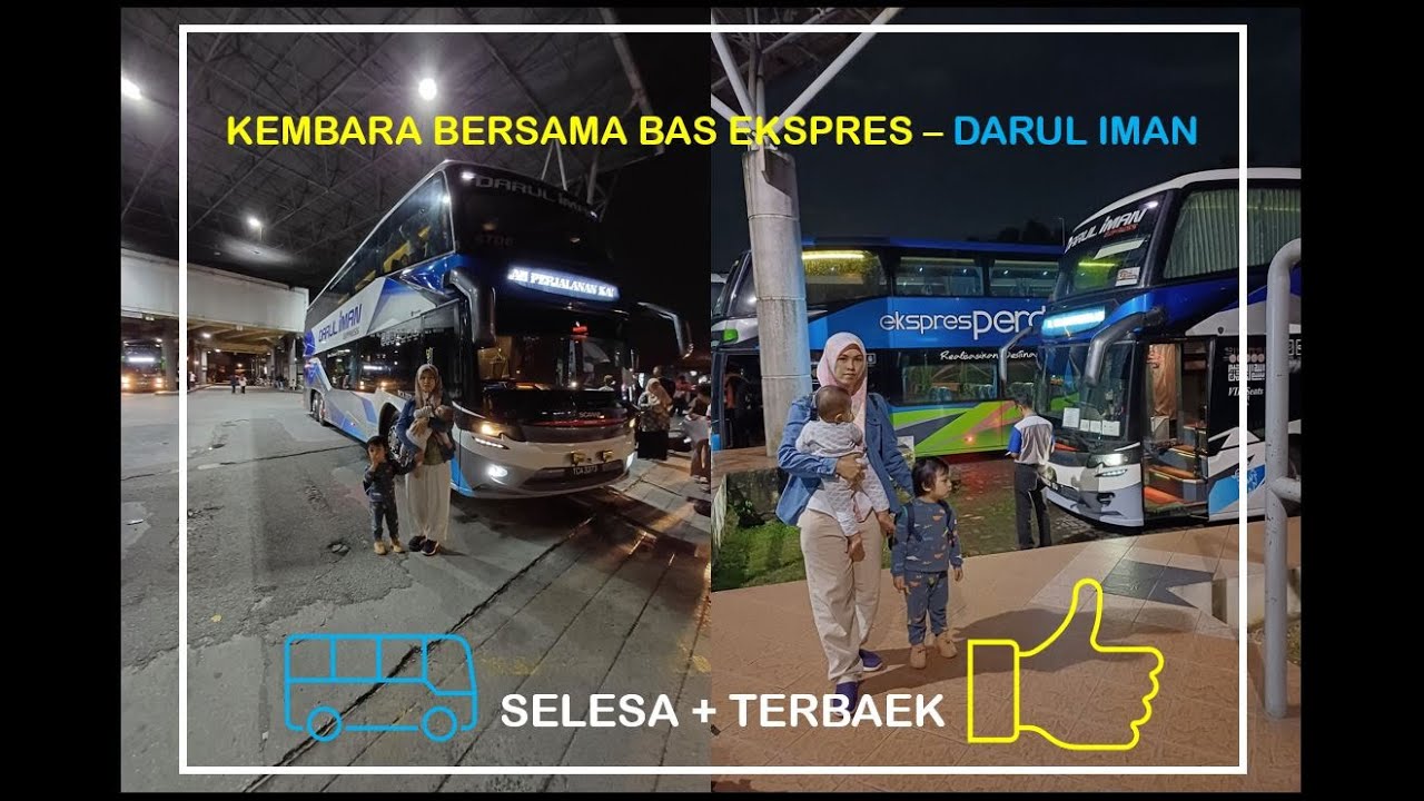 Best Kembara Bersama Bas Ekspres - Darul Iman #expressbus #daruliman #cutisekolah #terengganu