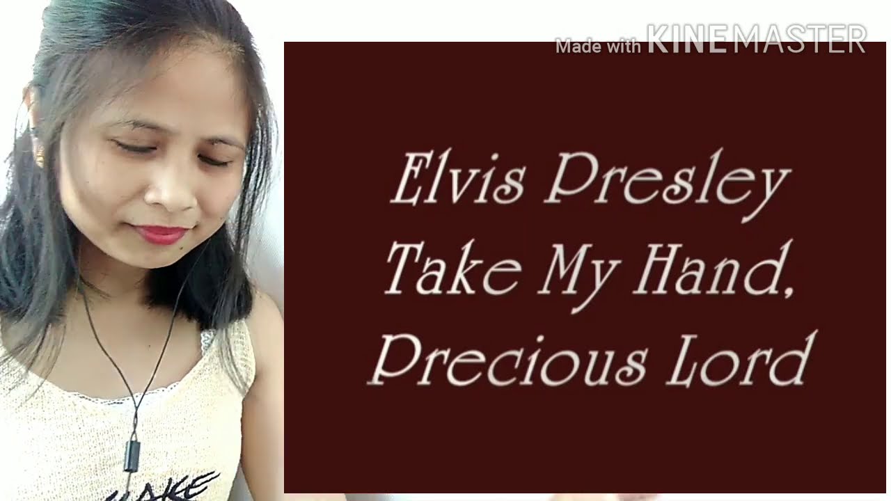 FILIPINA REACTS TO ELVIS PRESLEY - TAKE MY HAND, PRECIOUS LORD