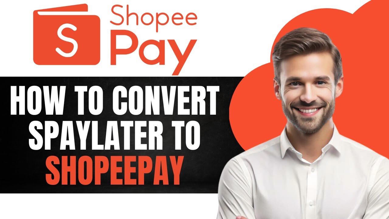 Как конвертировать SPayLater в ShopeePay (инструкция)