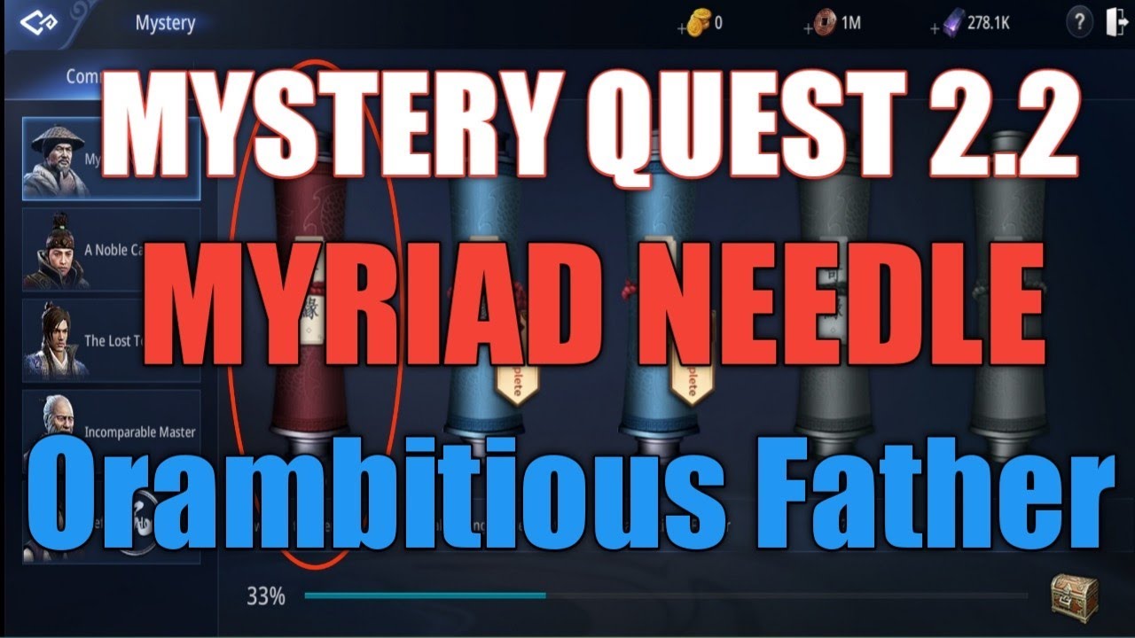 Mir4, Mystery Quest Myriad Needle, Orambitious Father