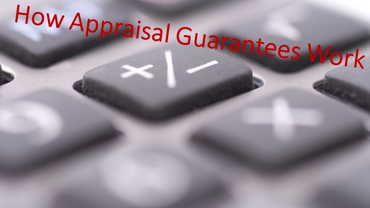 How Appraisal Guarantees Work