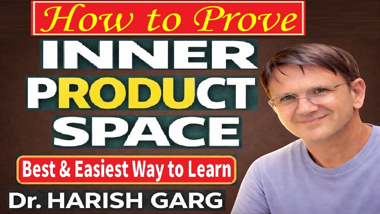 How to Prove Inner Product Space | Several Examples