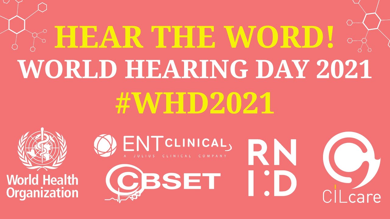 Hear the Word! World Hearing Day 2021