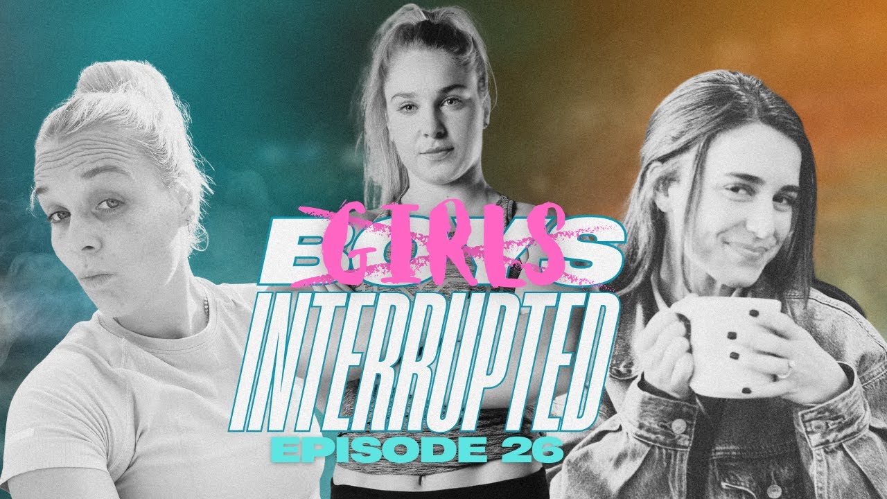 The Girls Interrupt Boys Interrupted. | Ep. 26