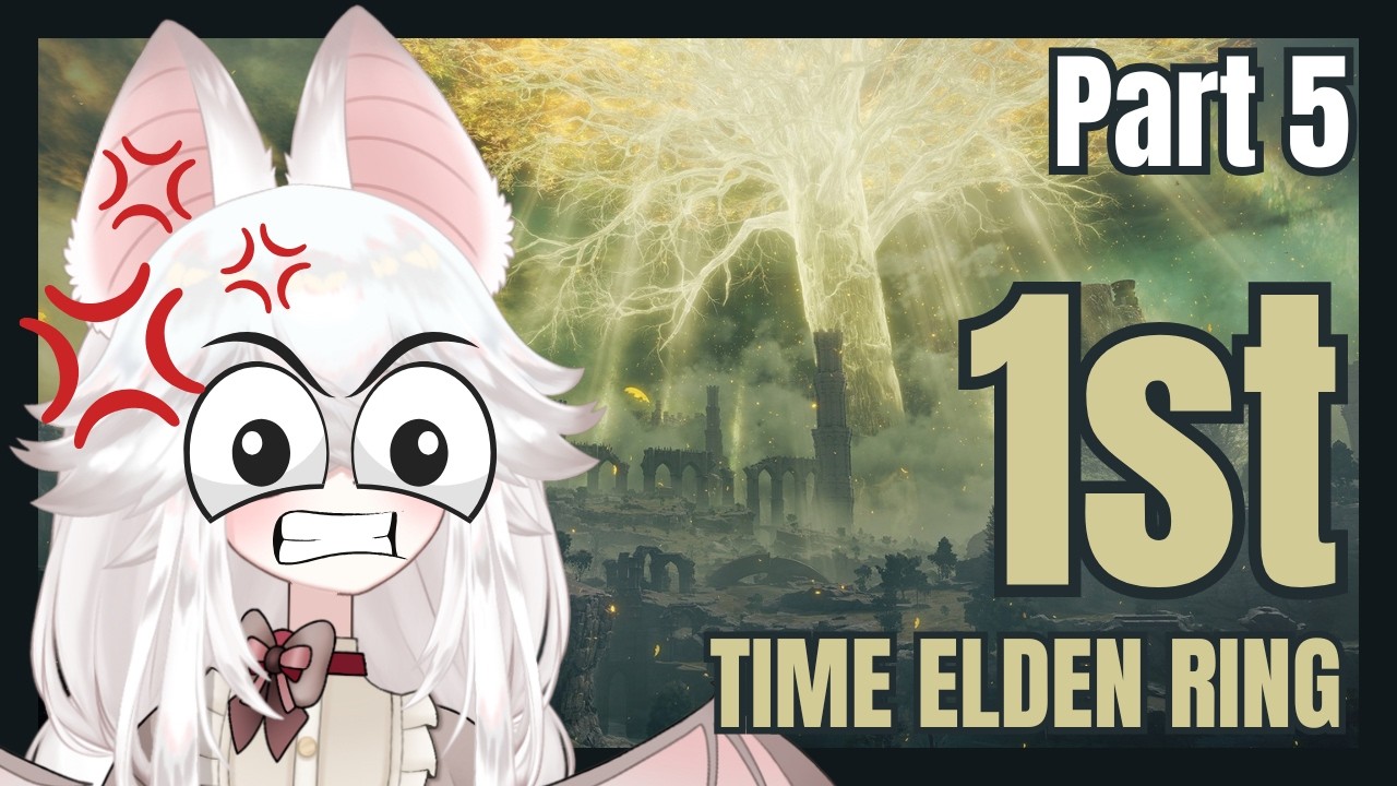 🦇🌸Elden Ring Part 5 || Someone must die today, the boss or me (not me)🌸🦇