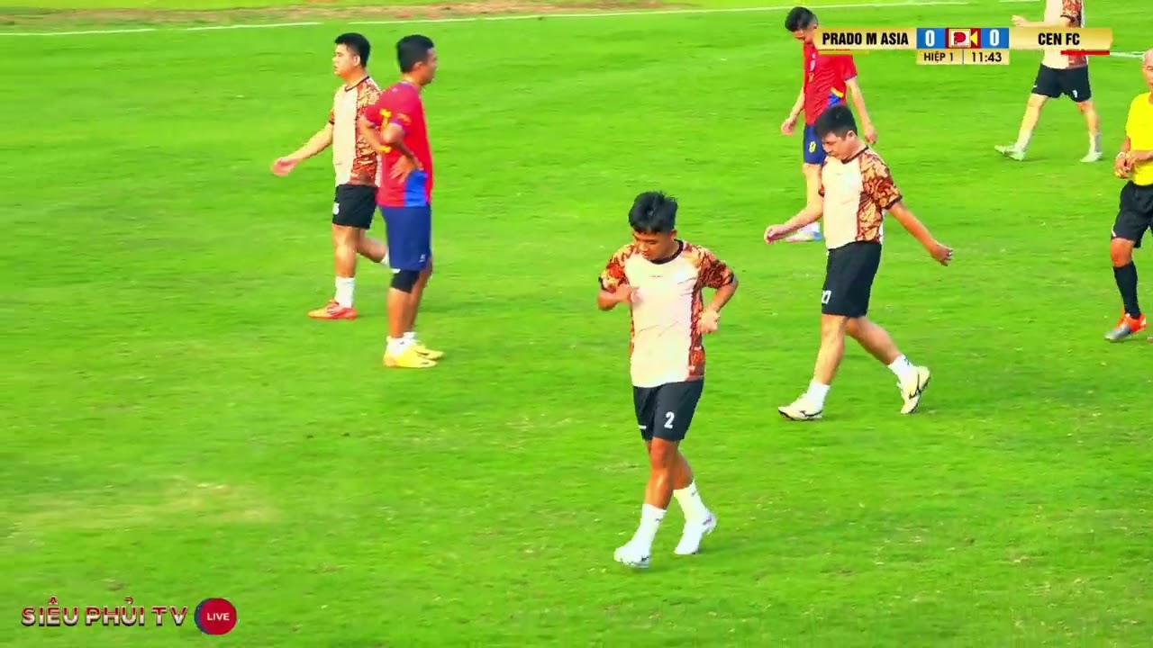 🔥 Trực tiếp: PRADO METAL ASIA 🆚 CEN FC