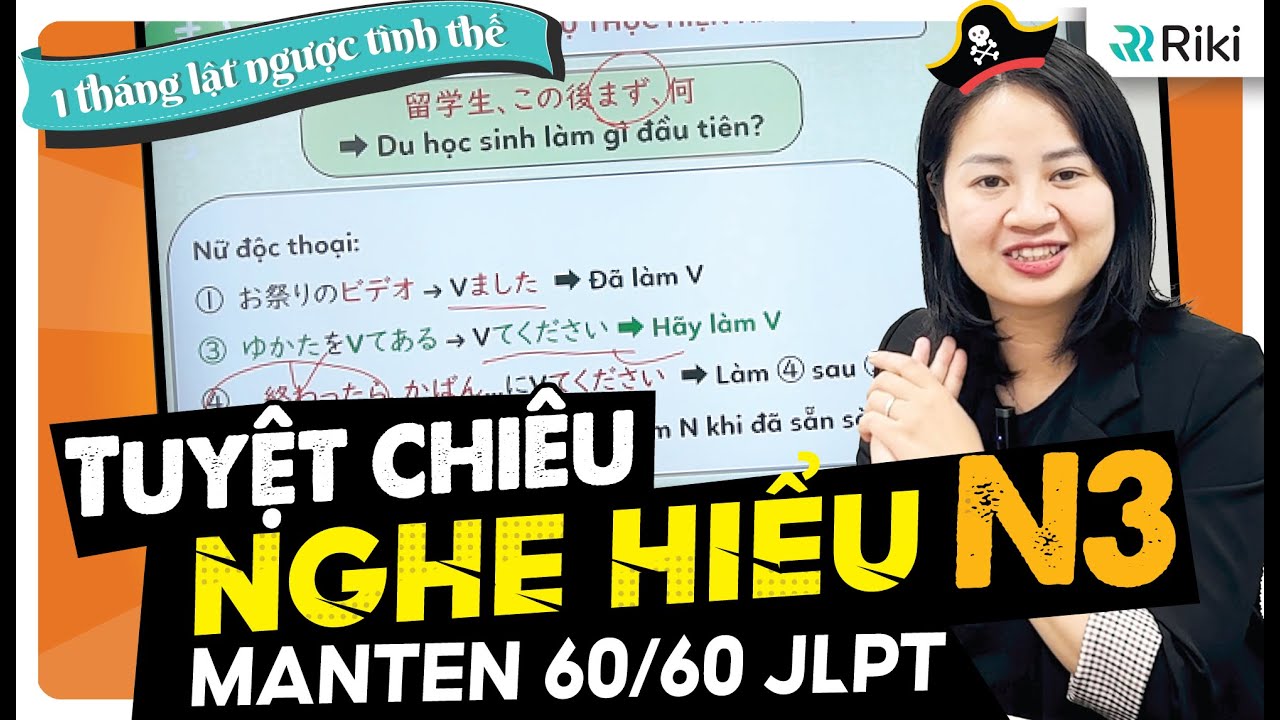 NGHE HIỂU N3 và các dạng câu hỏi 90% sẽ gặp trong đề thi JLPT 7/2024 | LUYỆN ĐỀ N3 VIDEO