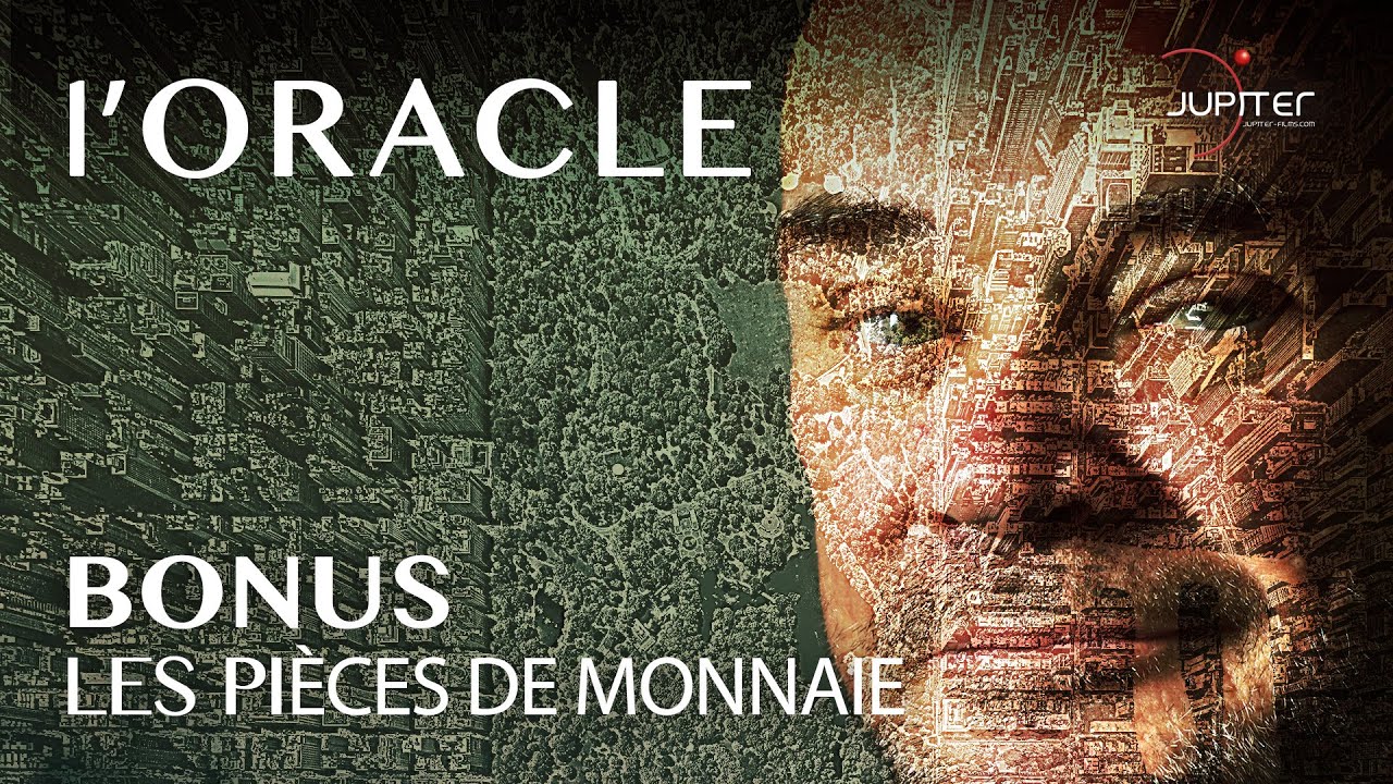 L'Oracle // Extrait du bonus - Les Pi&egrave;ces de Monnaie (HD) - VOSTFR