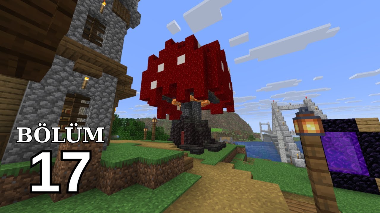 NETHER MACERASI VE DEVASA MANTAR (3 KEZ ÖLDÜM EŞYALARIM SİLİNDİ) | MİNECRAFT BÖLÜM 17