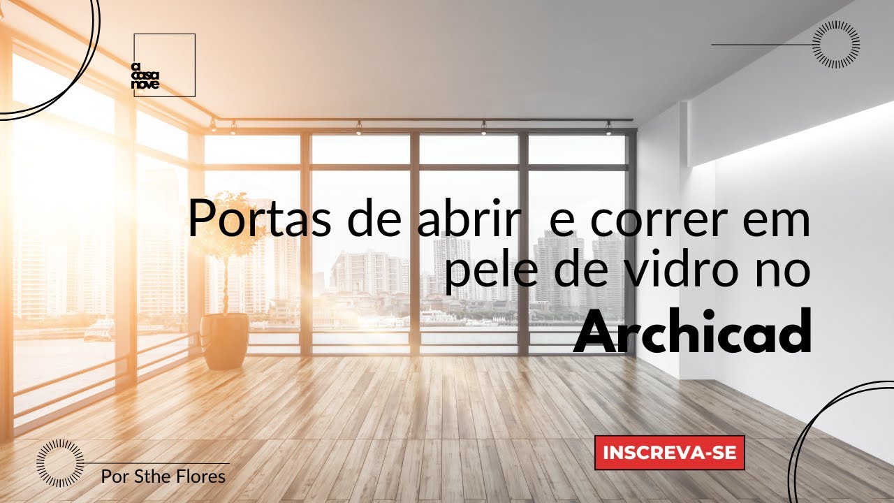 Portas em Parede Cortina (Pele de Vidro) no Archicad