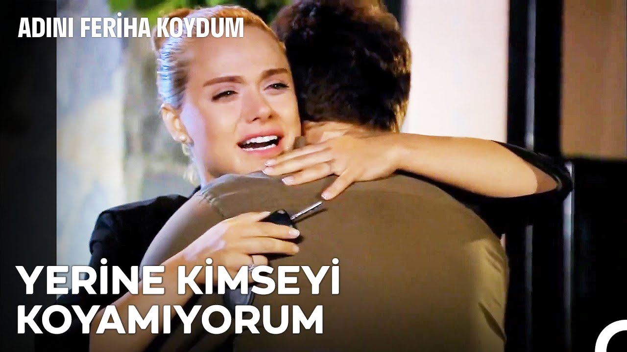 Ben Senin Hayatından Gittim Oğlum - Adını Feriha Koydum 66. B&ouml;l&uuml;m